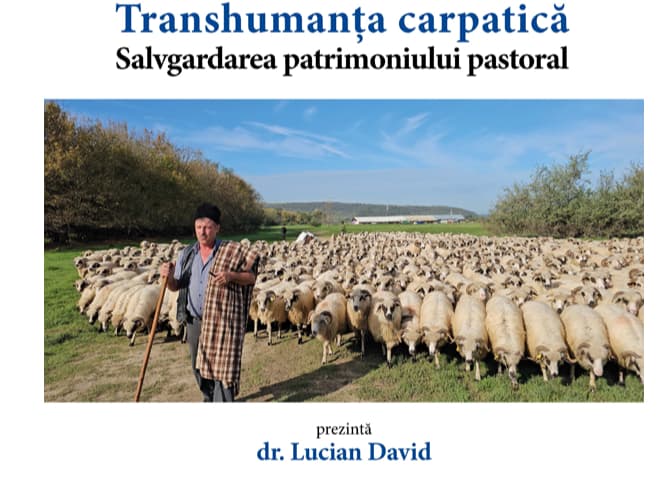Transhumanța carpatică – patrimoniu viu al comunităților montane, în dezbatere la Academia Română